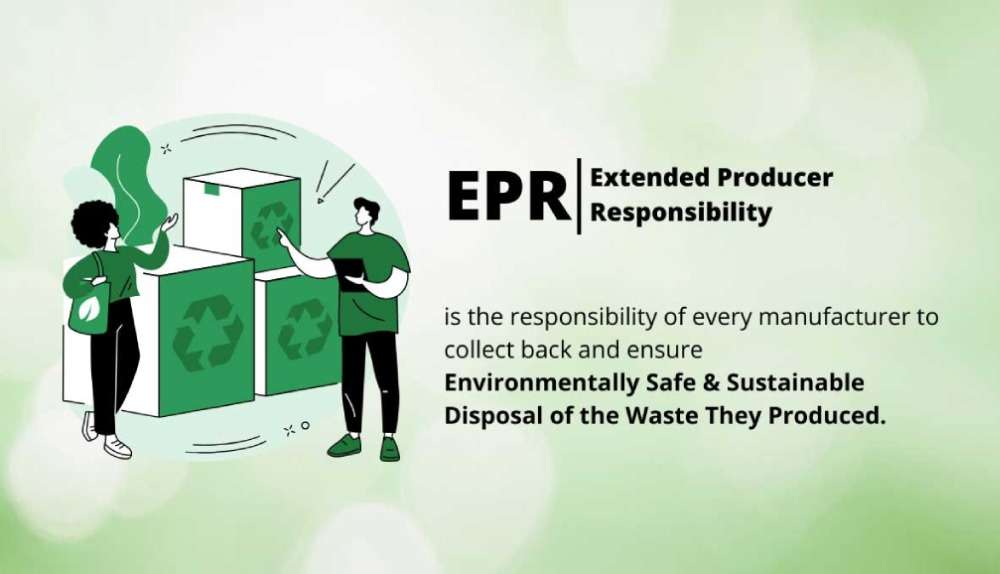 Extended Producers Responsibility